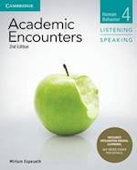 Academic Encounters Level 4 Student's Book Listening and Speaking with Integrated Digital Learning