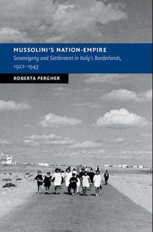 Mussolini's Nation-Empire