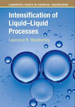 Intensification of Liquid-Liquid Processes