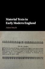 Material Texts in Early Modern England