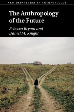 Anthropology of the Future