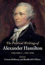 Political Writings of Alexander Hamilton: Volume 1, 1769-1789