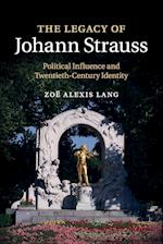 The Legacy of Johann Strauss