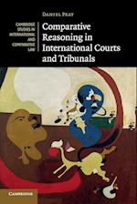 Comparative Reasoning in International Courts and Tribunals 