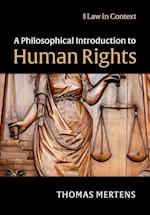 A Philosophical Introduction to Human Rights