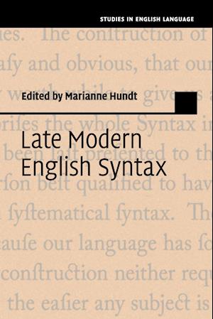 Late Modern English Syntax