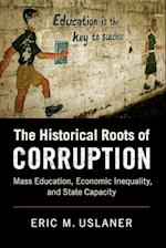 The Historical Roots of Corruption