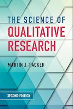 The Science of Qualitative Research