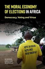 The Moral Economy of Elections in Africa