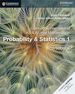 Cambridge International AS & A Level Mathematics: Probability & Statistics 1 Coursebook