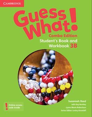 Guess What! Level 3 Student's Book and Workbook B with Online Resources Combo Edition