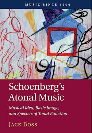 Schoenberg's Atonal Music