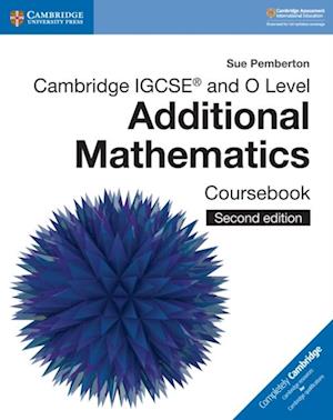 Cambridge IGCSE(TM) and O Level Additional Mathematics Coursebook Digital Edition