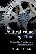 The Political Value of Time