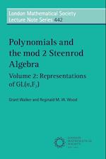 Polynomials and the mod 2 Steenrod Algebra: Volume 2, Representations of GL (n,F2)