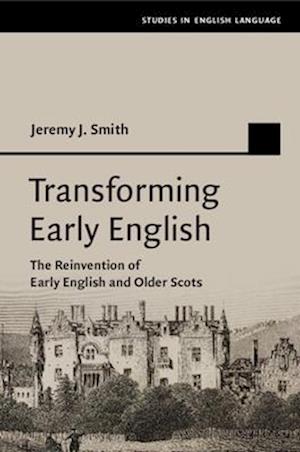 Transforming Early English