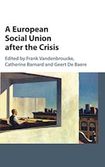 A European Social Union after the Crisis