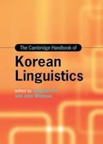 The Cambridge Handbook of Korean Linguistics
