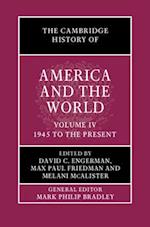 The Cambridge History of America and the World: Volume 4, 1945 to the Present