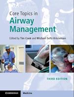 Core Topics in Airway Management