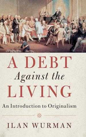 A Debt Against the Living