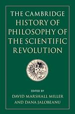 The Cambridge History of Philosophy of the Scientific Revolution