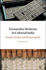 Vernacular Medicine in Colonial India