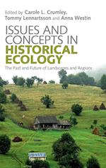 Issues and Concepts in Historical Ecology