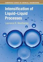 Intensification of Liquid–Liquid Processes