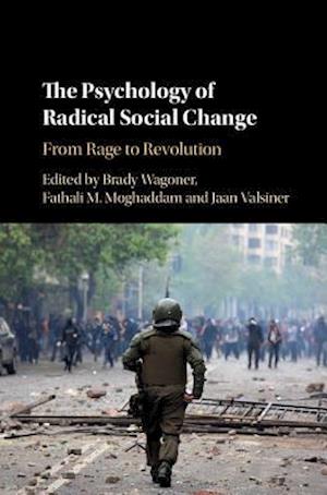 The Psychology of Radical Social Change