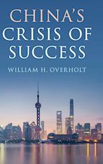 China's Crisis of Success