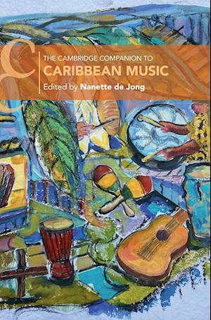 The Cambridge Companion to Caribbean Music