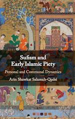 Sufism and Early Islamic Piety