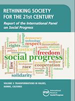 Rethinking Society for the 21st Century: Volume 3, Transformations in Values, Norms, Cultures