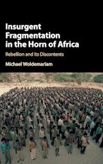 Insurgent Fragmentation in the Horn of Africa