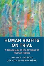 Human Rights on Trial