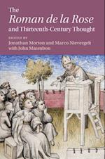 The ‘Roman de la Rose' and Thirteenth-Century Thought