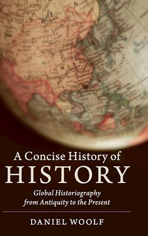 A Concise History of History