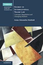 Energy in International Trade Law