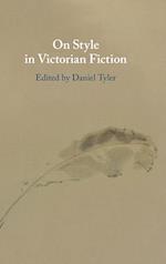 On Style in Victorian Fiction