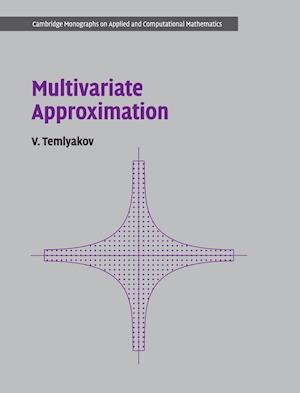 Multivariate Approximation