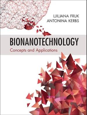 Bionanotechnology