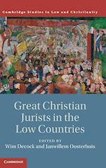 Great Christian Jurists in the Low Countries