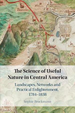 The Science of Useful Nature in Central America