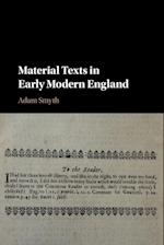 Material Texts in Early Modern England