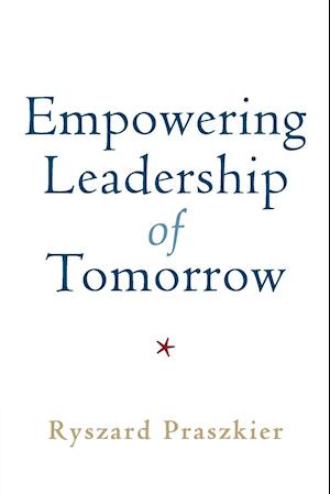 Empowering Leadership of Tomorrow