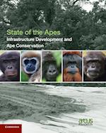 Infrastructure Development and Ape Conservation: Volume 3