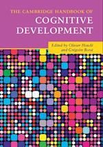 The Cambridge Handbook of Cognitive Development