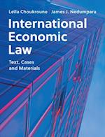 International Economic Law : Text, Cases and Materials 