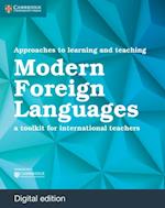 Approaches to Learning and Teaching Modern Foreign Languages Digital Edition